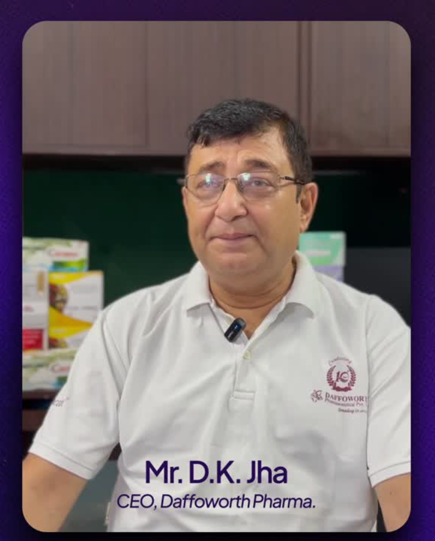 D.K. Jha, Founder of Daffoworth Pharmaceutical Pvt. Ltd.